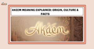 akeem meaning