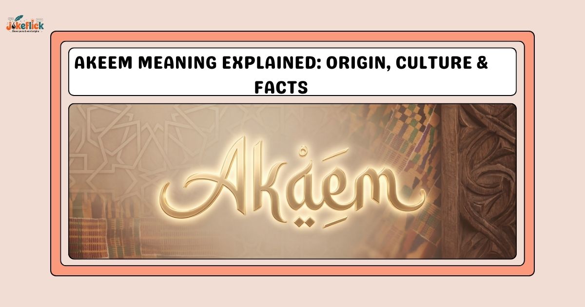 akeem meaning