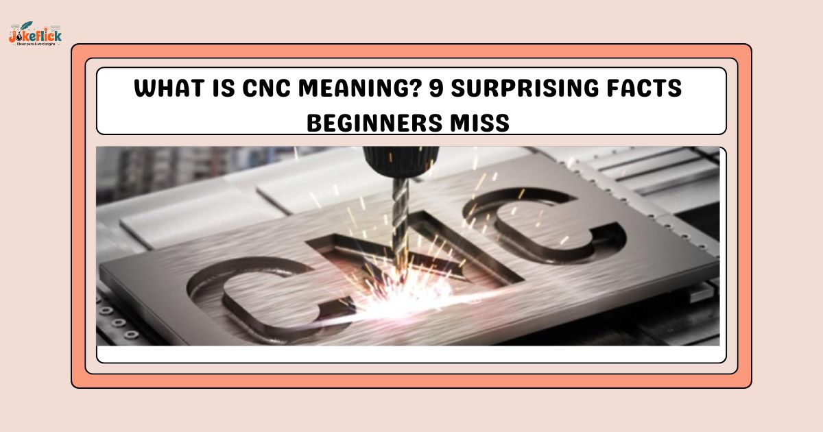 CNC Meaning