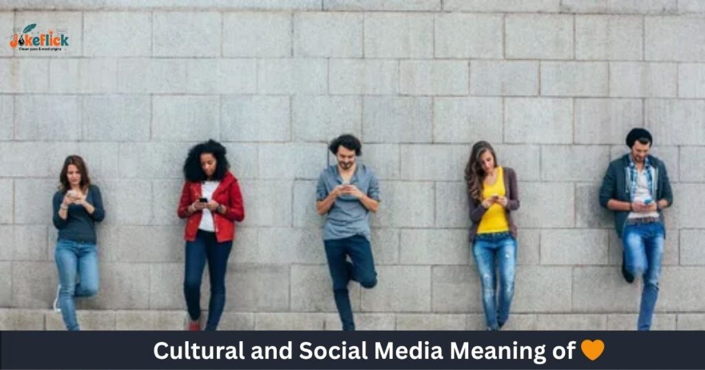 Cultural and Social Media Meaning of 🧡