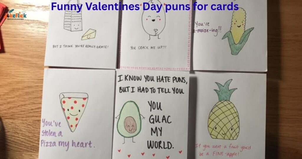 Funny Valentines Day puns for cards