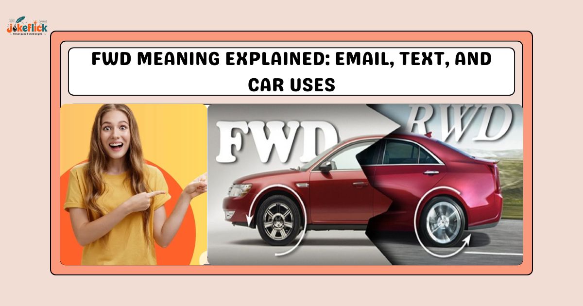 FWD meaning