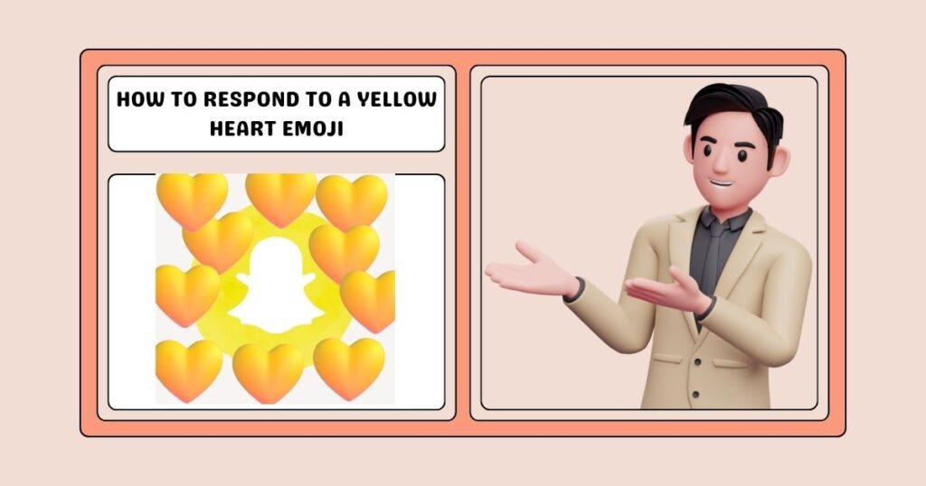 How to Respond to a Yellow Heart Emoji
