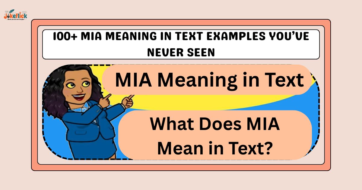 MIA Meaning in Text