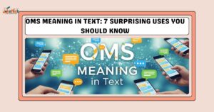 OMS meaning in text