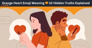 Orange Heart Emoji Meaning