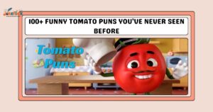 Tomato Puns