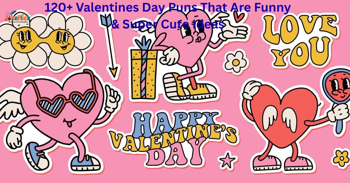 Valentines Day puns