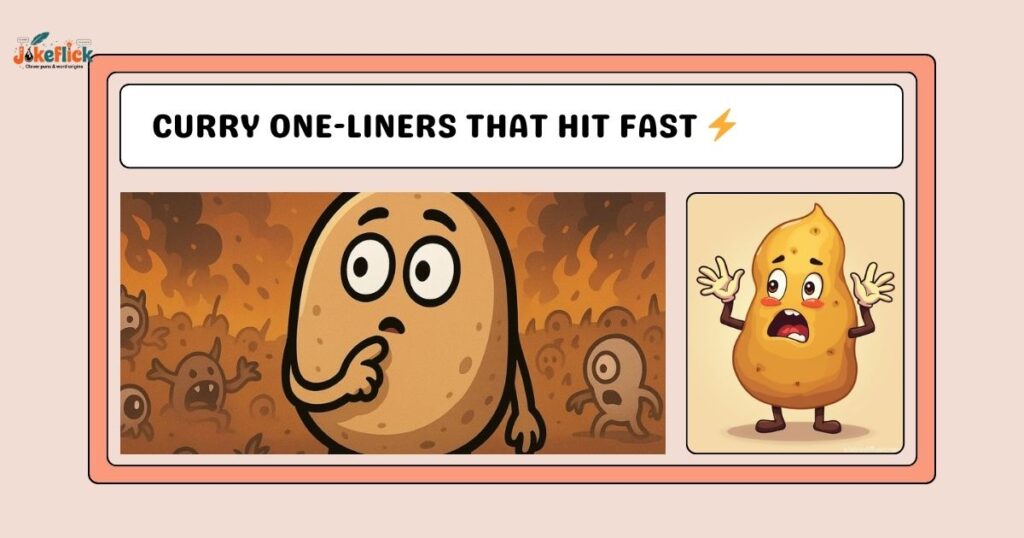 Curry One-Liners That Hit Fast