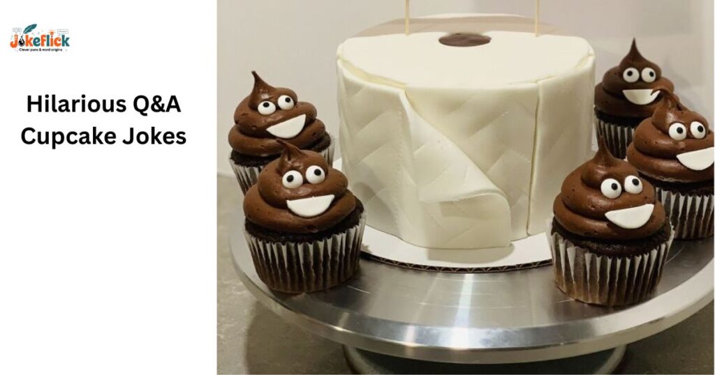 Hilarious Q&A Cupcake Jokes