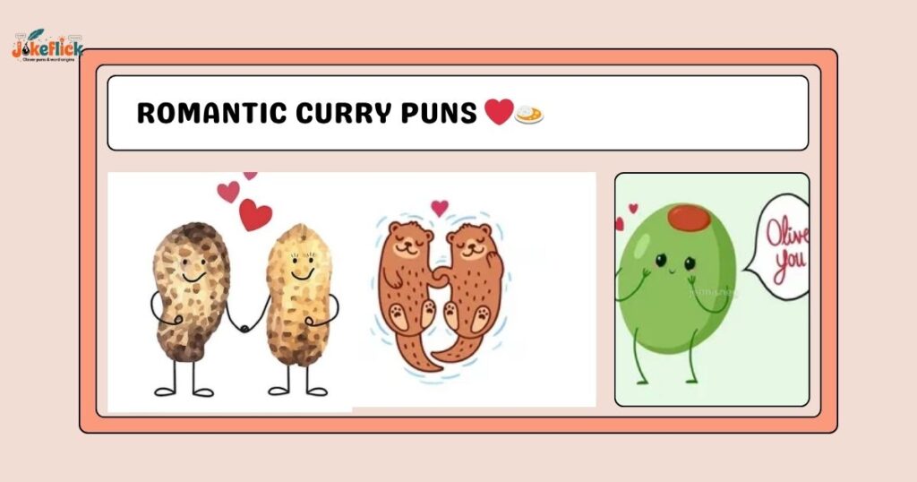 Romantic Curry Puns