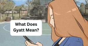 Gyatt Mean