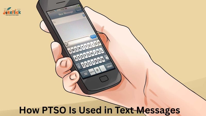 How PTSO Is Used in Text Messages