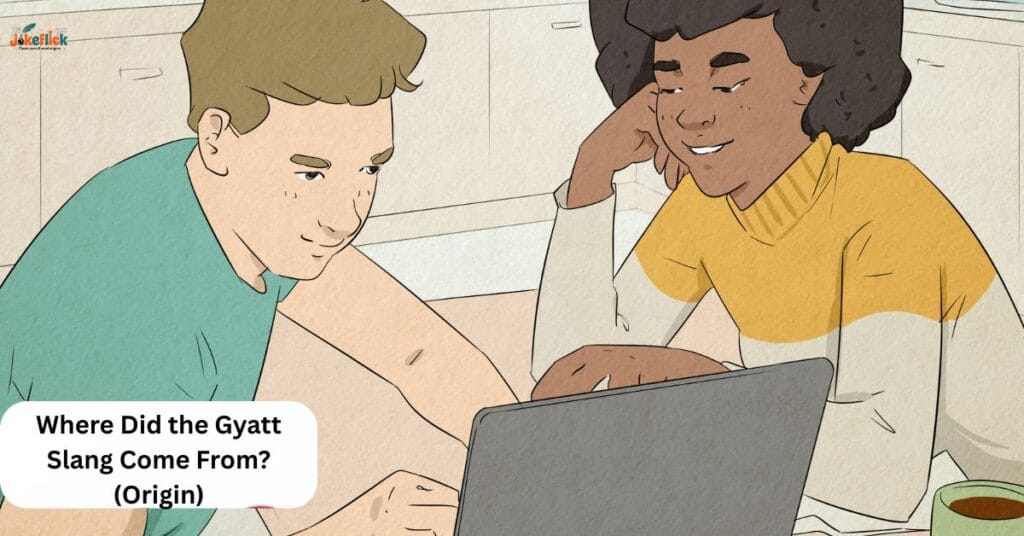 Where Did the Gyatt Slang Come From? (Origin)